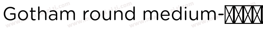 Gotham round medium字体转换